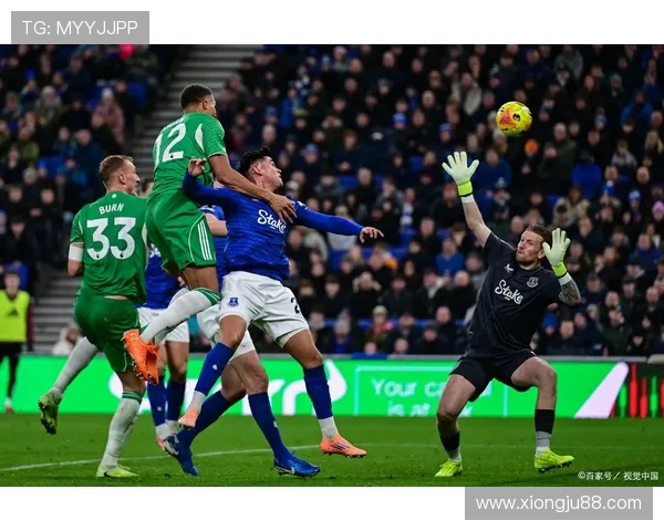 高玛希亚主场迎战埃弗顿双方争夺英超宝贵积分激战在即